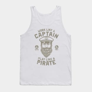 Work Like A Captain Play Like A Pirate Tank Top